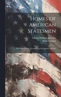Homes of American Statesmen