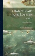 Crab, Shrimp, and Lobster Lore