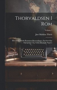 Thorvaldsen I Rom