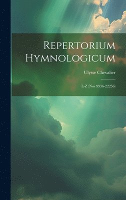 Ulysse Chevalier - Repertorium Hymnologicum, Inbunden