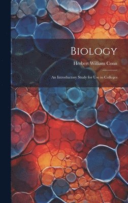 Herbert William Conn - Biology, Inbunden. Tillgänglighet: Lägg i varukorg