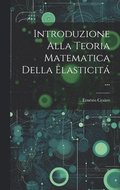 Introduzione Alla Teoria Matematica Della Elasticit ...
