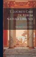 T. Lucreti Cari De Rerum Natura Libri Sex; Volume 3