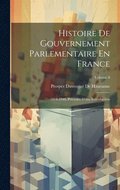 Histoire De Gouvernement Parlementaire En France: 1814-1848, Prcde D'une Introduction; Volume 8