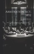 Arbitration Act, 1892