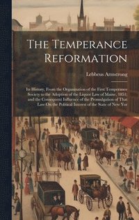 The Temperance Reformation