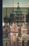 Sibirische Geschichte, Volume 1...