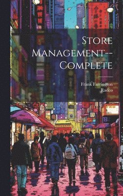 Frank Farrington, Radco - Store Management--complete, Inbunden. Tillgänglighet: Lägg i varukorg