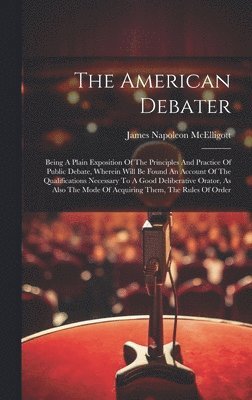 James Napoleon McElligott - American Debater, Inbunden. Tillgänglighet: Lägg i varukorg