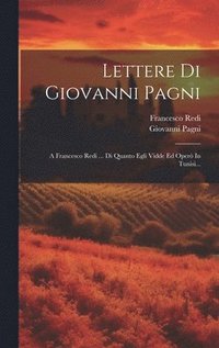 Lettere Di Giovanni Pagni