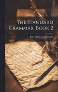 The Standard Grammar, Book 2