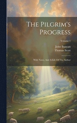 John Bunyan, Thomas Scott - Pilgrim's Progress, Inbunden