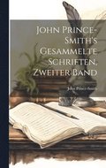 John Prince-Smith's gesammelte Schriften, Zweiter Band