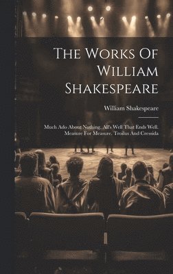 William Shakespeare - Works Of William Shakespeare, Inbunden