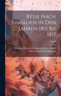 Reise nach Brasilien in den Jahren 1815 bis 1817; Band 2
