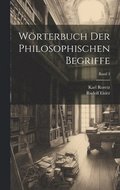 Wrterbuch der philosophischen Begriffe; Band 3