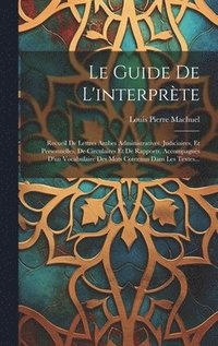 Guide De L'interpr�te
