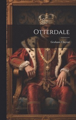 Graham Claytor - Otterdale, Inbunden
