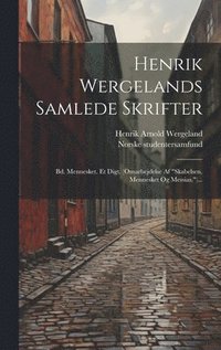 Henrik Wergelands Samlede Skrifter