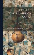 Hispaniae Schola Musica Sacra