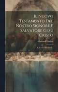 Nuovo Testamento Del Nostro Signore E Salvatore Ges Cristo