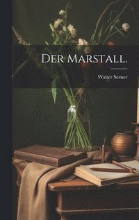 Marstall.