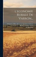 L'economie Rurale De Varrn...