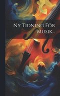 Ny Tidning För Musik...