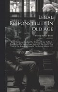 Legal Responsibility In Old Age