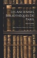 Les Anciennes Bibliothques De Paris