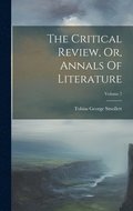 Critical Review, Or, Annals Of Literature; Volume 7
