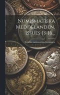 Numismatiska Meddelanden, Issues 13-16...