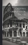 Oeuvres Compl�tes De Tacite