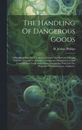 Handling Of Dangerous Goods