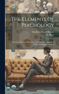 The Elements Of Psychology