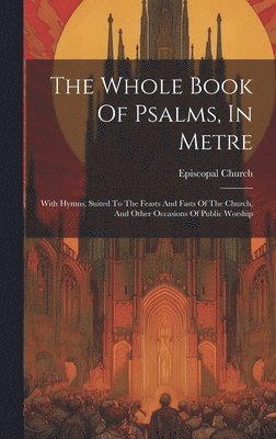 Whole Book Of Psalms, In Metre
