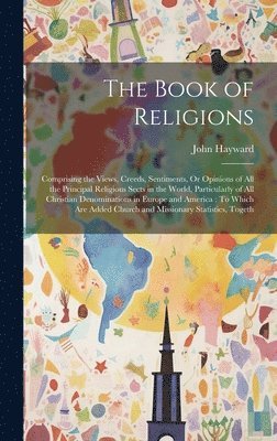 John Hayward - Book of Religions, Inbunden