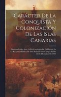 Car�cter De La Conquista Y Colonizaci�n De Las Islas Canarias