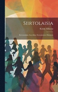 Siirtolaisia