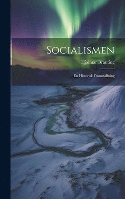 Hjalmar Branting - Socialismen, Inbunden