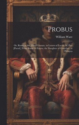 William Ware - Probus, Inbunden