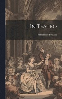 In Teatro