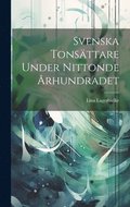 Svenska Tons�ttare Under Nittonde �rhundradet