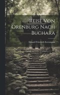 Reise Von Orenburg Nach Buchara