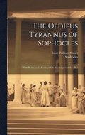 Oedipus Tyrannus of Sophocles