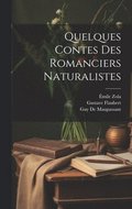 Quelques Contes Des Romanciers Naturalistes