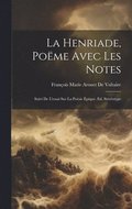 La Henriade, Pome Avec Les Notes