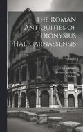 The Roman Antiquities of Dionysius Halicarnassensis; Volume 2