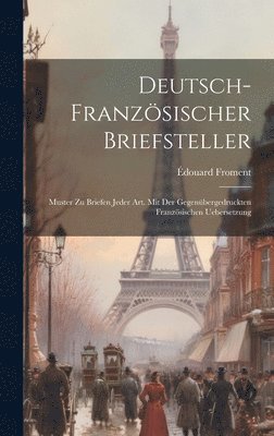 Édouard Froment - Deutsch-Französischer Briefsteller, Inbunden