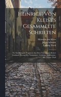 Heinrich Von Kleist's Gesammelte Schriften
